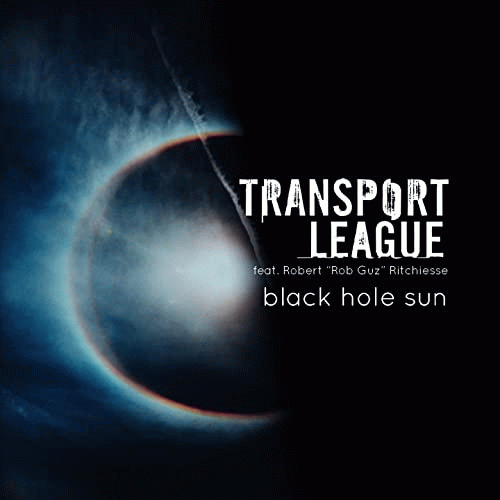 Transport League : Black Hole Sun